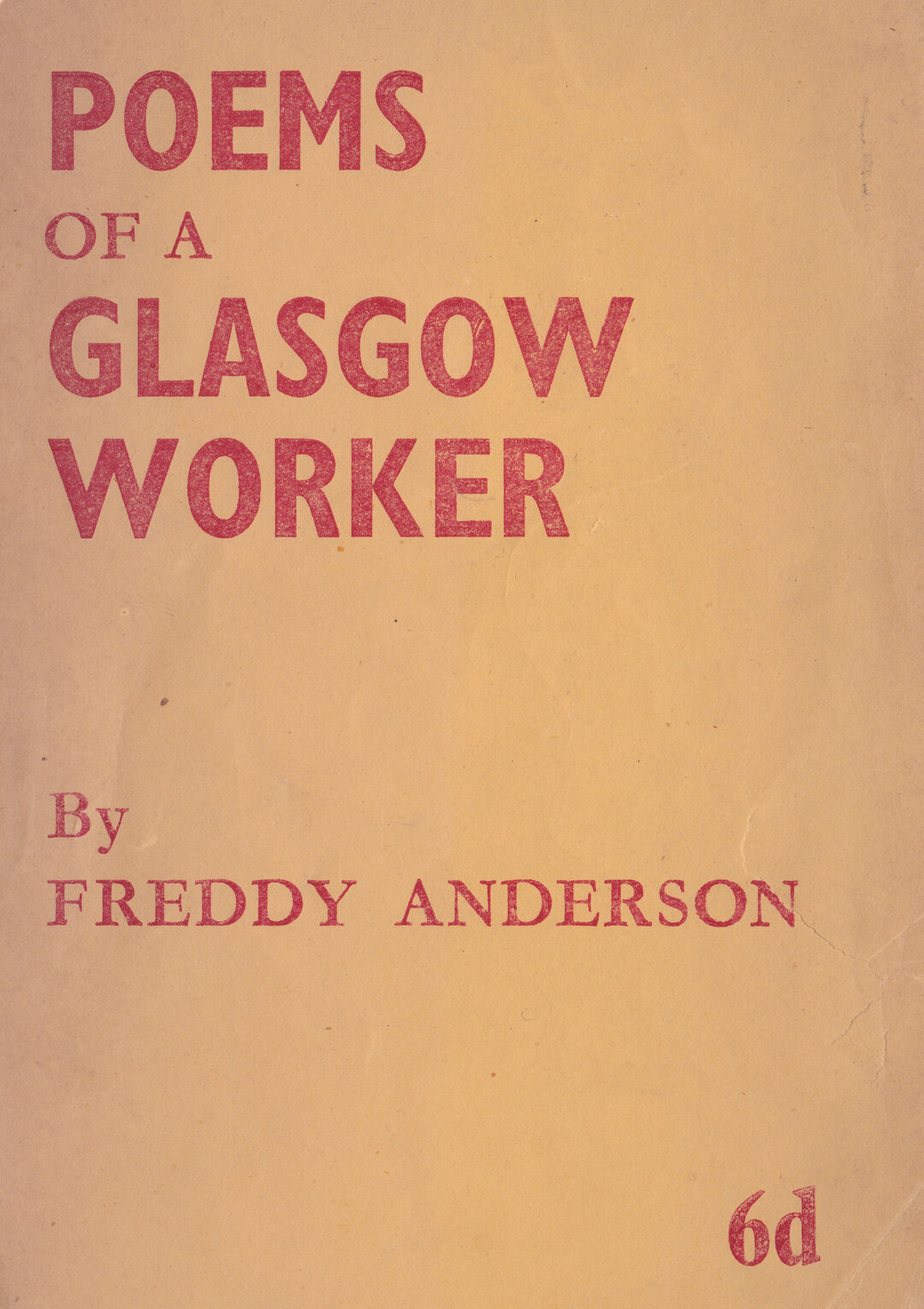 Poems of a Glasgow Worker (Paperback)