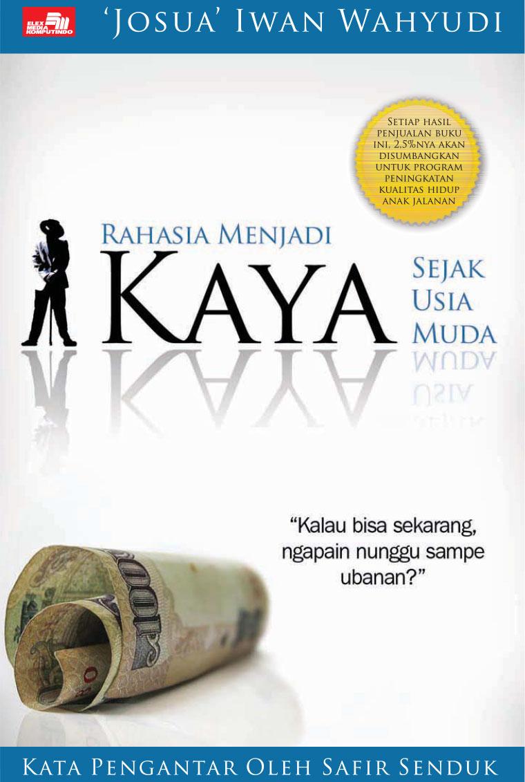 Rahasia Menjadi Kaya Sejak Usia Muda