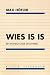 wies is is