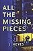 All the Missing Pieces