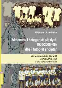 Almanaku i kategorise se dyte (1930/2008-09) dhe i futbollit shqiptar