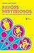 Pavões Misteriosos (1973-1983: A Explosão da Música Pop no Brasil)