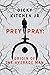 Prey/Pray: Origin of The Average Man