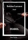 Diabeł (Rodzina Lazcanso, #1)