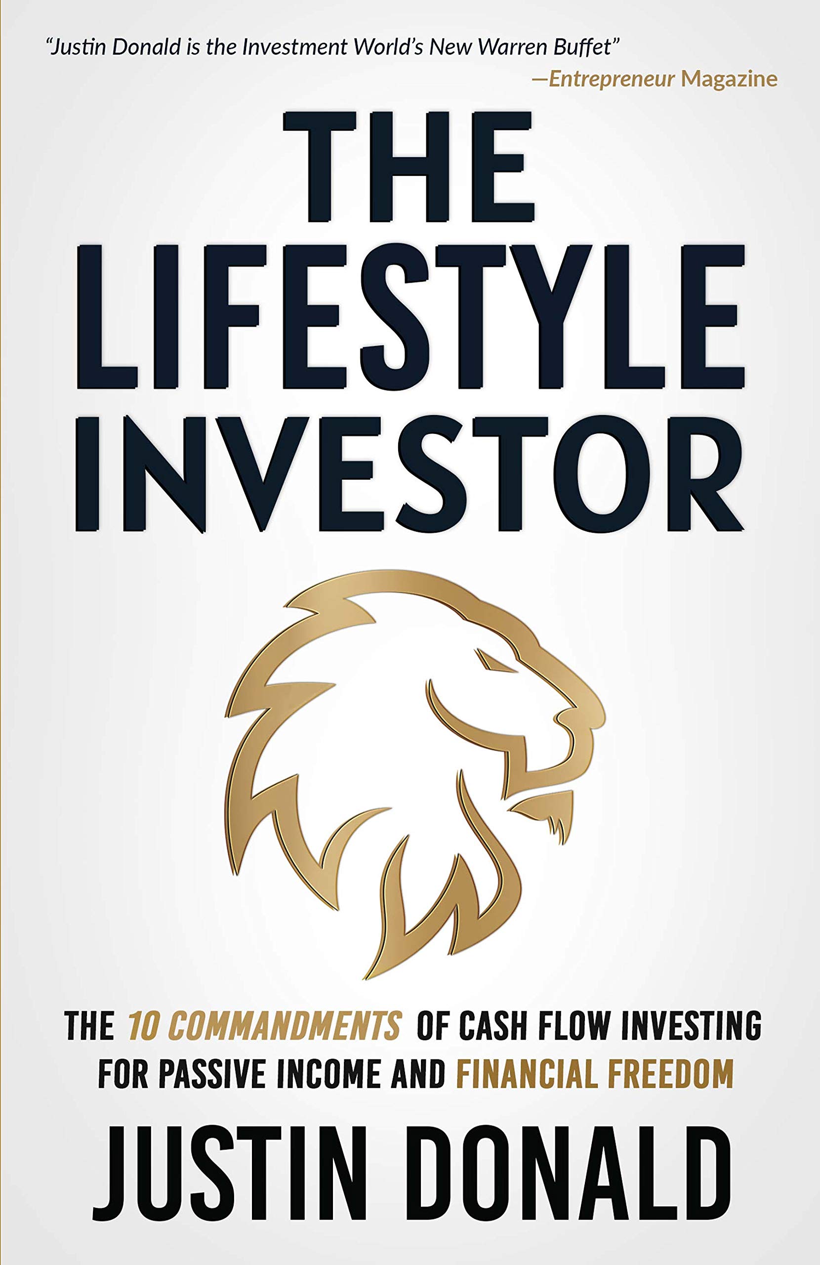 The Lifestyle Investor: The 10 Commandments of Cash Flow Investing for Passive Income and Financial Freedom- Updated and Expanded Edition- April 2024 (Kindle Edition)