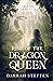 Rise of the Dragon Queen (L...
