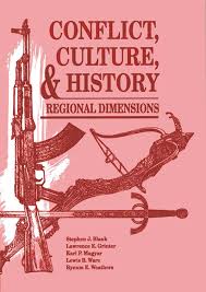 Conflict, Culture, & History: Regional Dimensions
