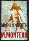 Grønlænderen by Marianne Monteau