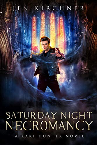 Saturday Night Necromancy (Kari Hunter, 0.5)