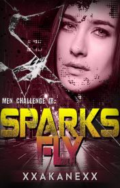 Sparks Fly