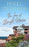The Inn at Bright Harbor by Holly Stevenson