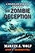 The Zombie Deception: A Che...