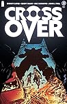 Crossover #3 by Donny Cates