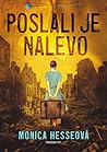 Poslali je nalevo by Monica Hesse