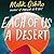 Each of Us a Desert
