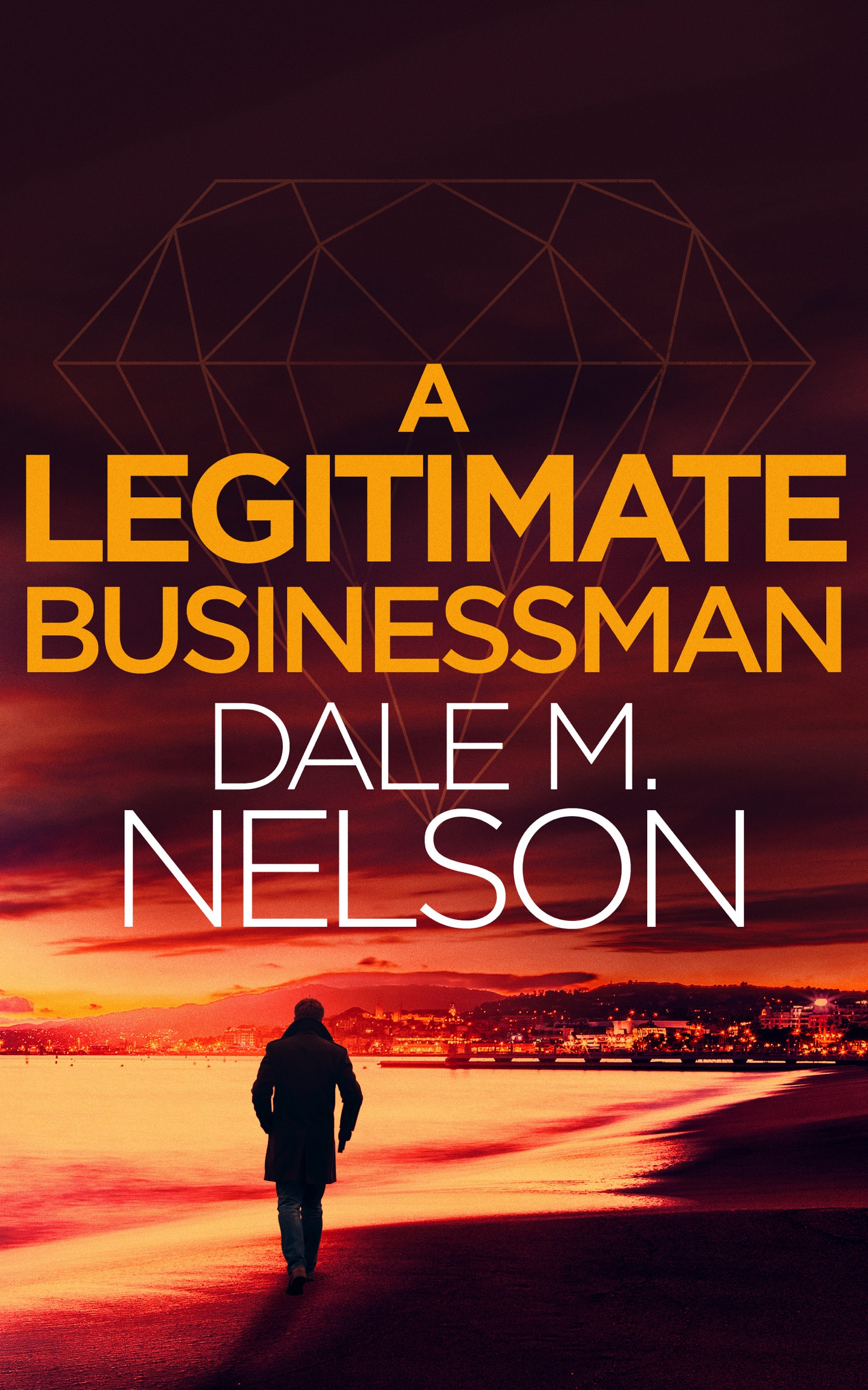 A Legitimate Businessman (Gentleman Jack Burdette Book 1)