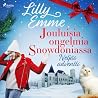 Jouluisia ongelmia Snowdoniassa by Lilly Emme
