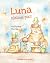 Luna n'aime pas (Zim et Luna t. 2) (French Edition)