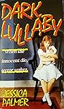 Dark Lullaby