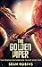 The Golden Viper (The Crimson Deathbringer Trilogy Book 2)