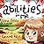 The abilities in me by Gemma Keir The abilities in me by Gemma Keir