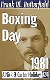 Boxing Day, 1981 by Frank W. Butterfield