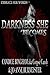 DARKNESS SHE BECOMES by Candice Bingham