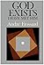 God Exists by André Frossard
