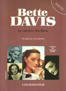 Bette Davis: sa carrière, ses films