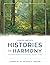 Joseph Smith Histories in Harmony: The illustrated combined accounts from 1832, 1835, 1838, and 1842