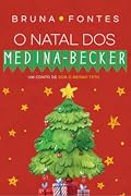 O Natal dos Medina-Becker