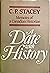 A date with history by Charles Perry Stacey
