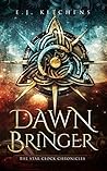 Dawn Bringer by E.J. Kitchens