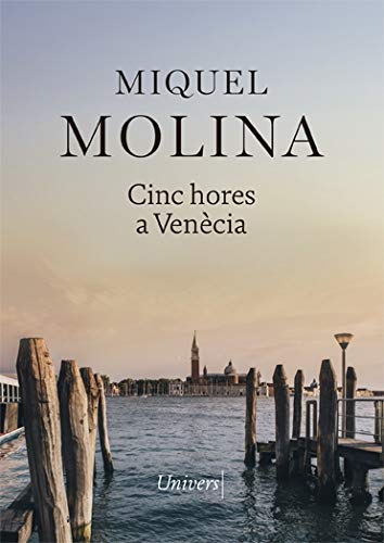 Portada de Cinc hores a Venècia, de Miquel Molina