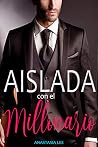 Aislada con el mi...