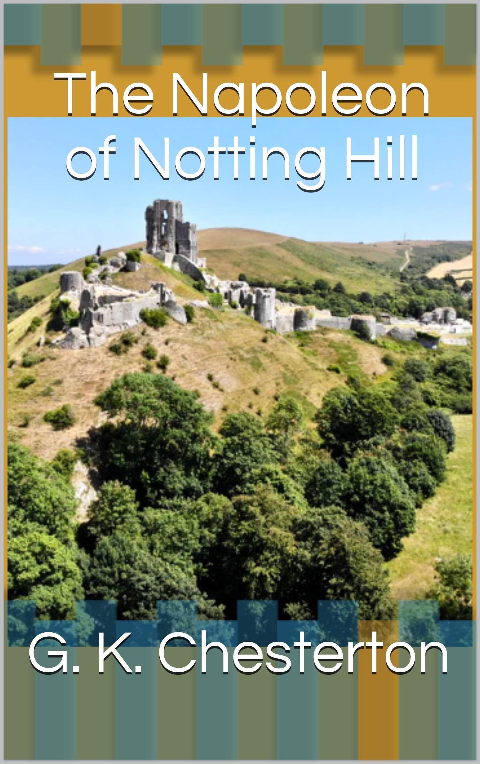 The Napoleon of Notting Hill