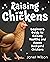 Raising Chickens: Beginners...