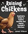 Raising Chickens:...