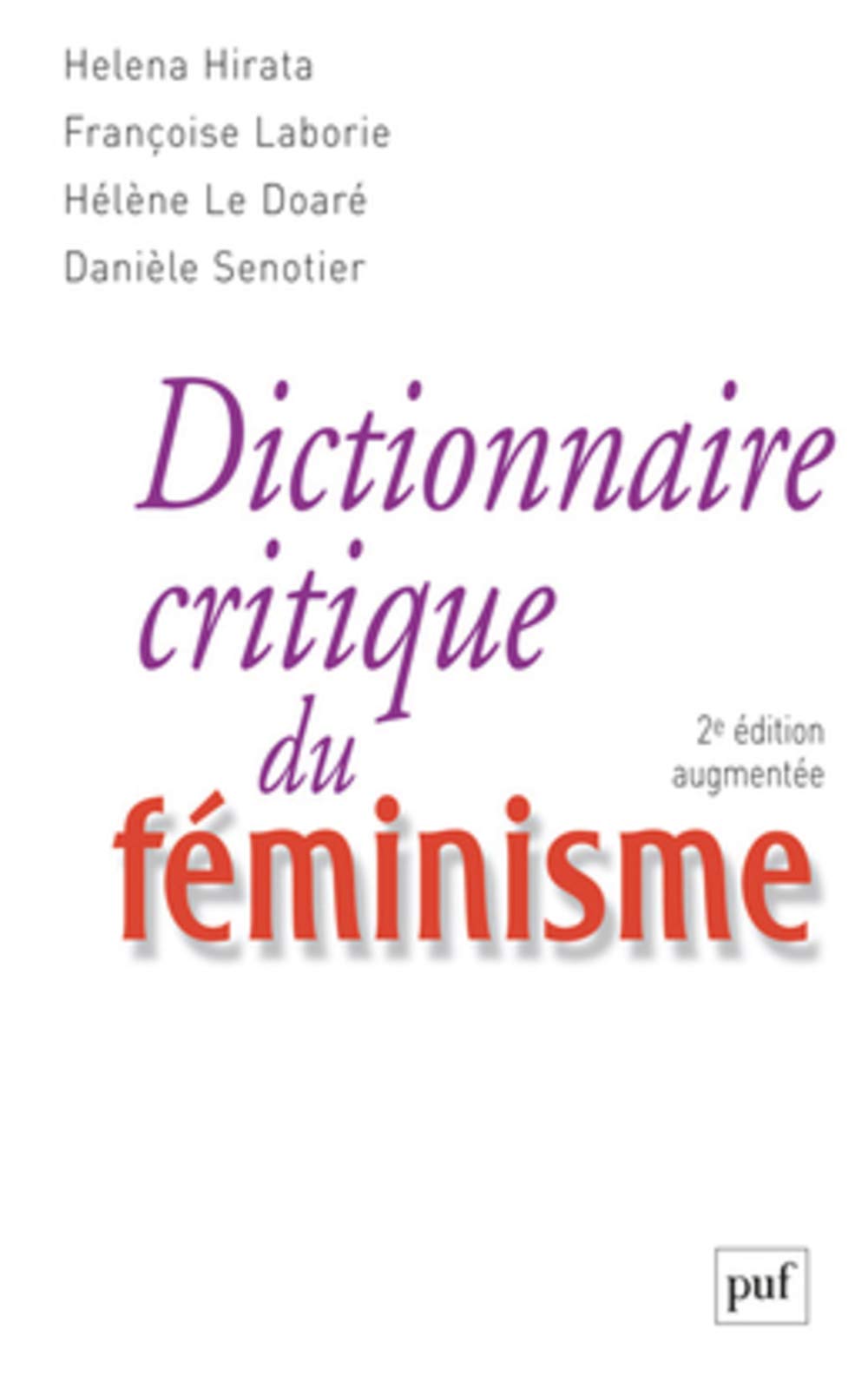 Dictionnaire critique du féminisme (Paperback)