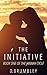 The Initiative: Book One of the Jannah Cycle