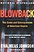 Blowback: The Costs and Consequences of American Empire (American Empire Project)