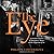 The Eye: An Insider's Memoir of Masterpieces, Money, and the Magnetism of Art