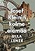 Josef Kleinin kolme elämää