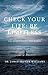 Check Your Life: Be Limitless: The Power Behind the Words