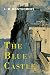 The Blue Castle by L.M. Montgomery The Blue Castle by L.M. Montgomery