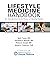 Lifestyle Medicine Handbook, 2nd ed by Beth Frates