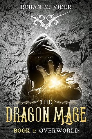 Overworld (Dragon Mage Saga #1)