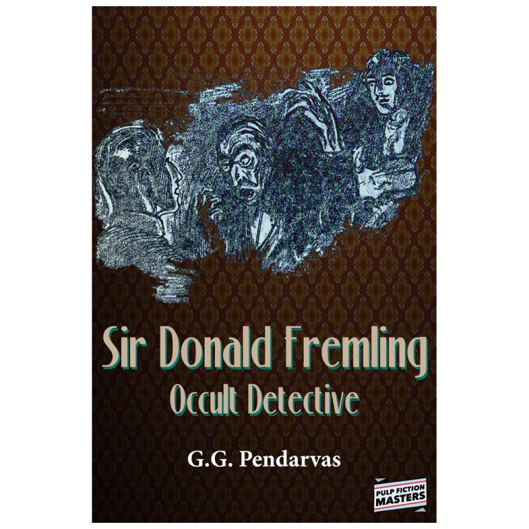 Sir Donald Fremling, Occult Detective