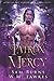Patron of Mercy (Lords of the Underworld, #3)