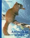 Animals in winter (Books for young explorers) Animals in winter (Books for young explorers)